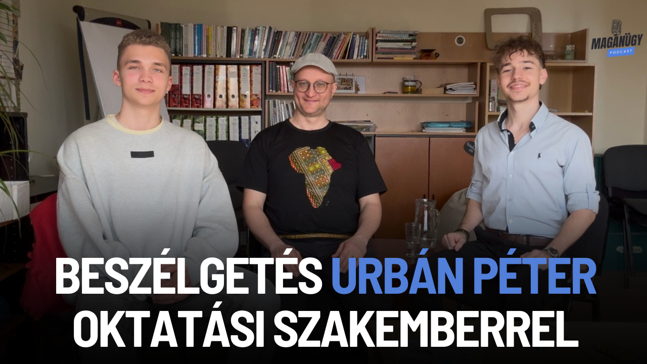 MagánÜgy Urbán Péter oktatási szakemberrel