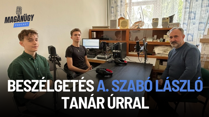 MagánÜgy A. Szabó László tanár úrral